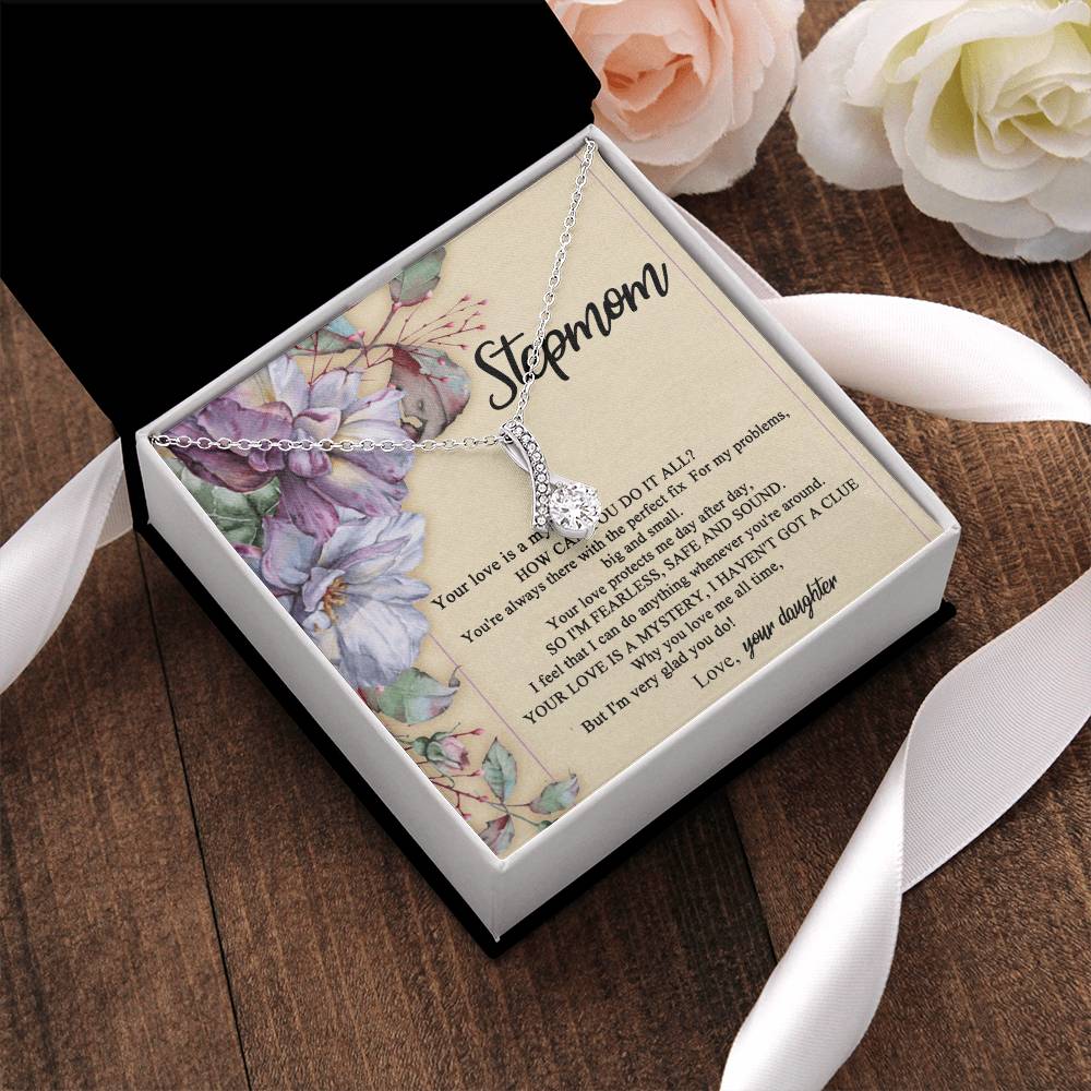 Stepmom Your Love Is A Mystery - Daughter 2 Alluring Beauty Necklace