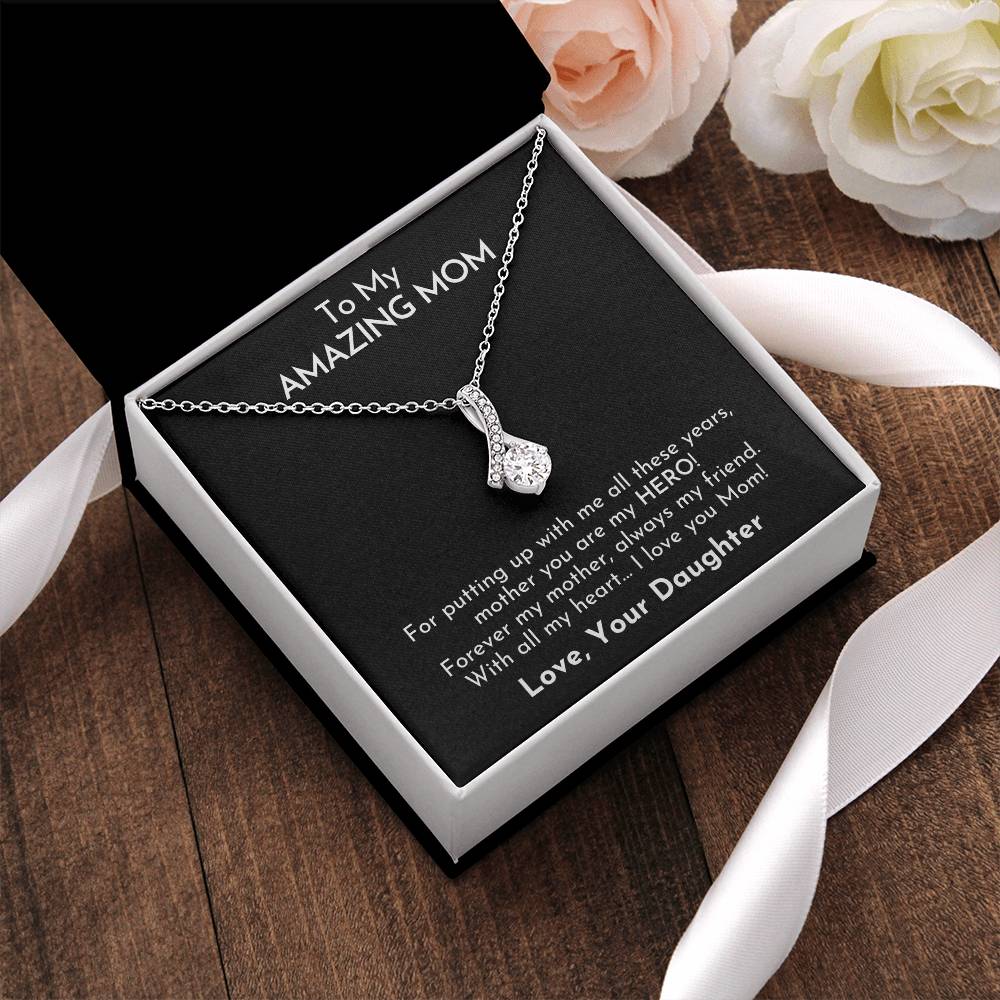 To My Amazing Mom Seductive Beauty Necklace Alluring Beauty Necklace