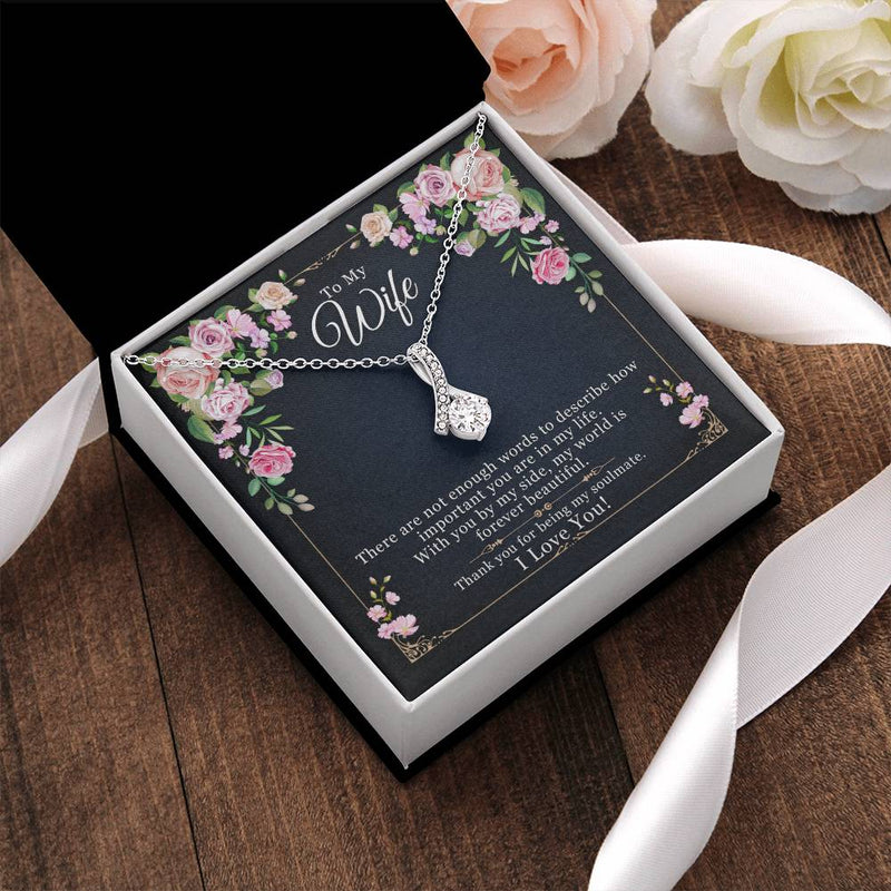 To My Wife - With You My World Is Beautiful Alluring Beauty Necklace