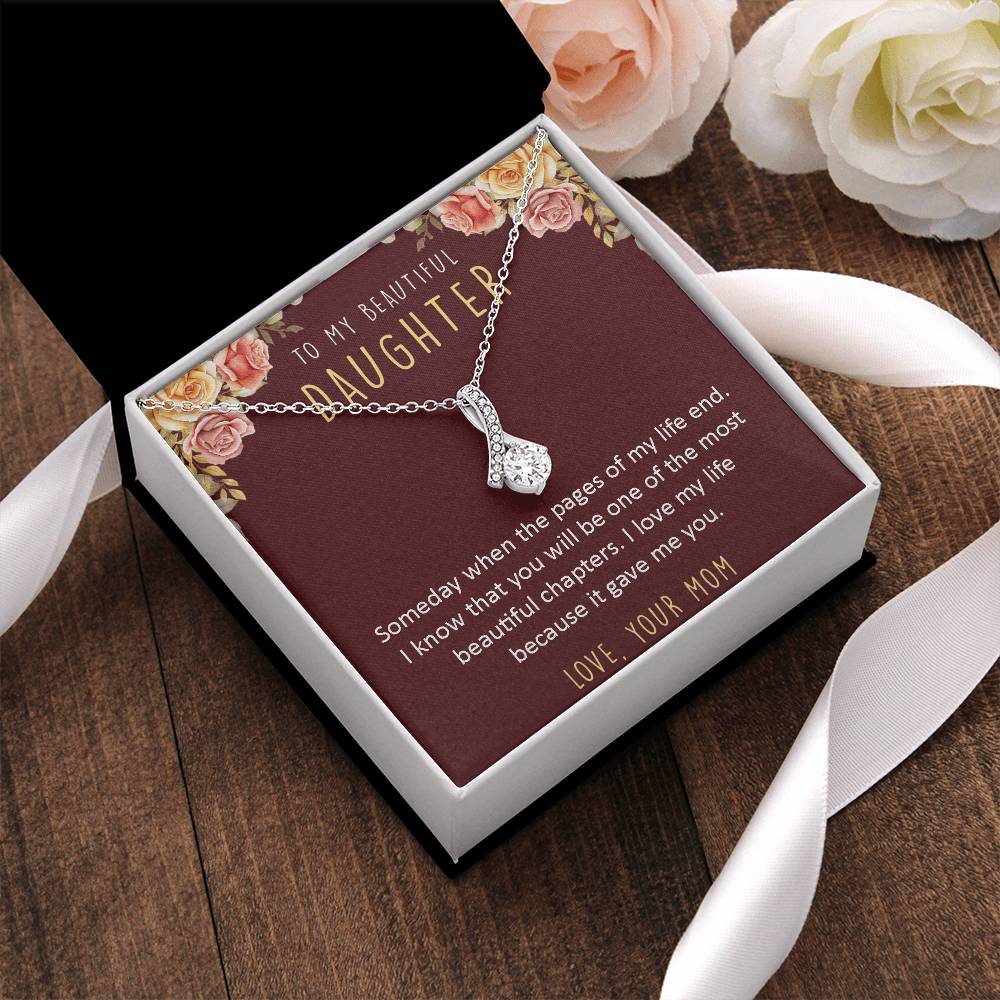 To My Beautiful Daughter - Necklace Alluring Beauty Necklace
