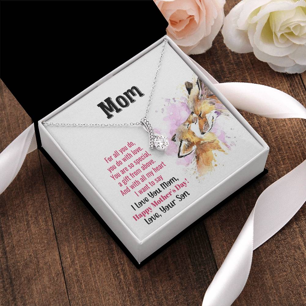 Mom You Are Special Your Son Alluring Beauty Necklace