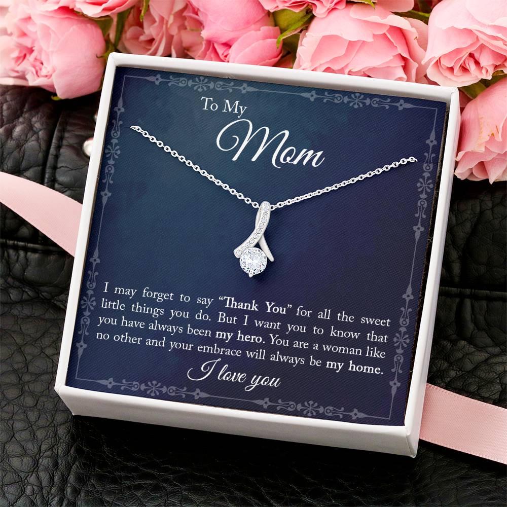 Mom Thank You I Love You - Alluring Beauty Necklace Alluring Beauty Necklace