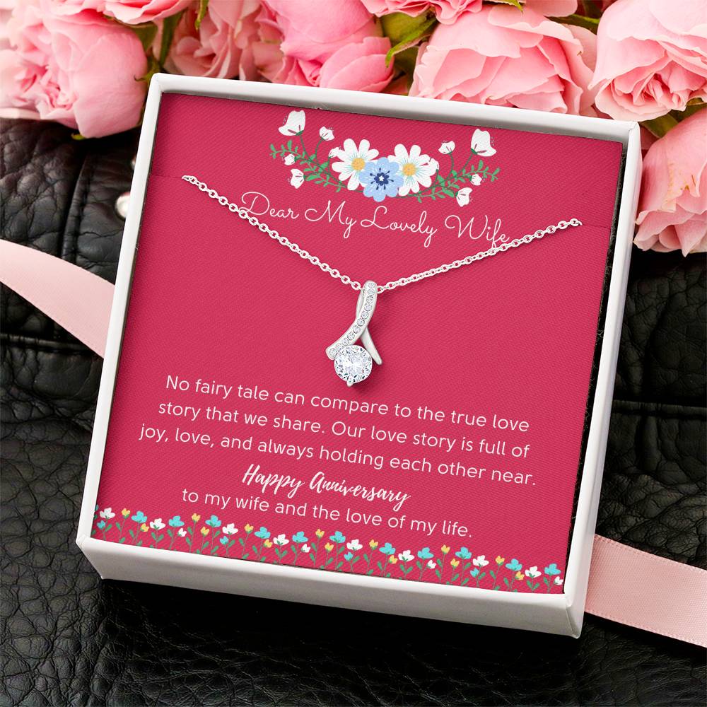 Alluring Beauty Necklace To Wife - No Fairy Tale Anniversary Alluring Beauty Necklace