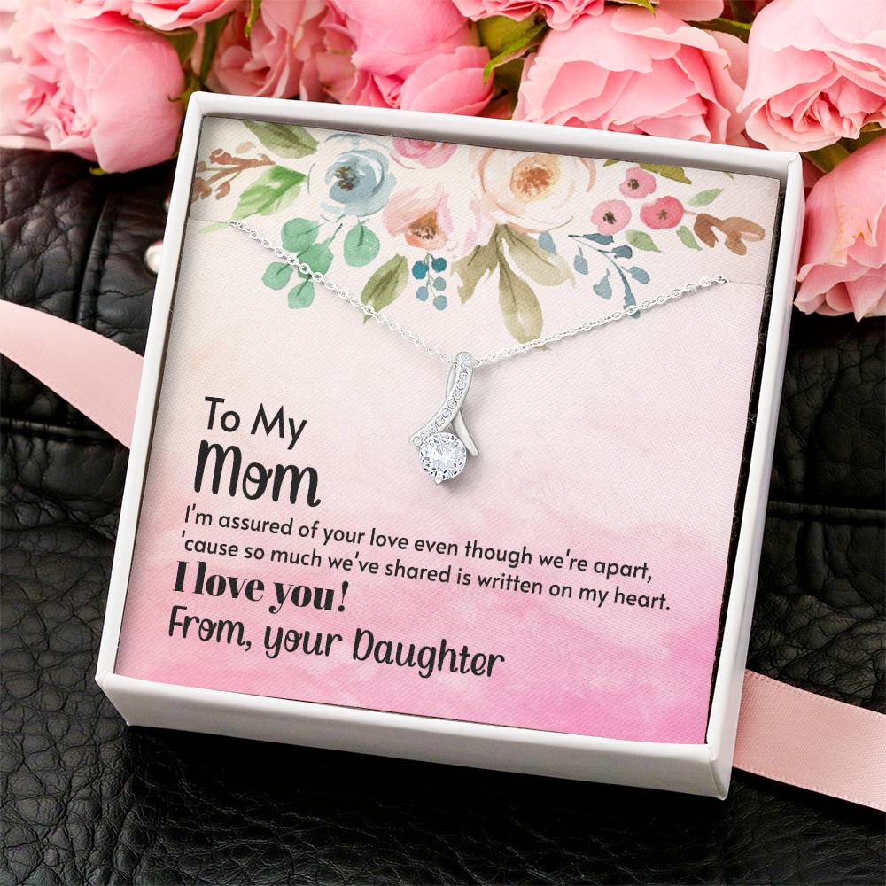 Mom-I'm Assured Of Your Love Alluring Necklace Alluring Beauty Necklace