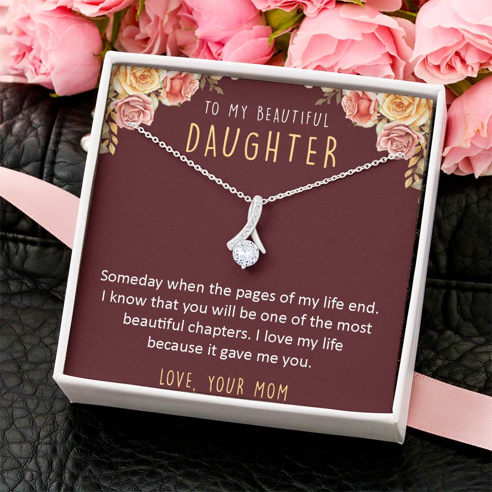 To My Beautiful Daughter - Necklace Alluring Beauty Necklace