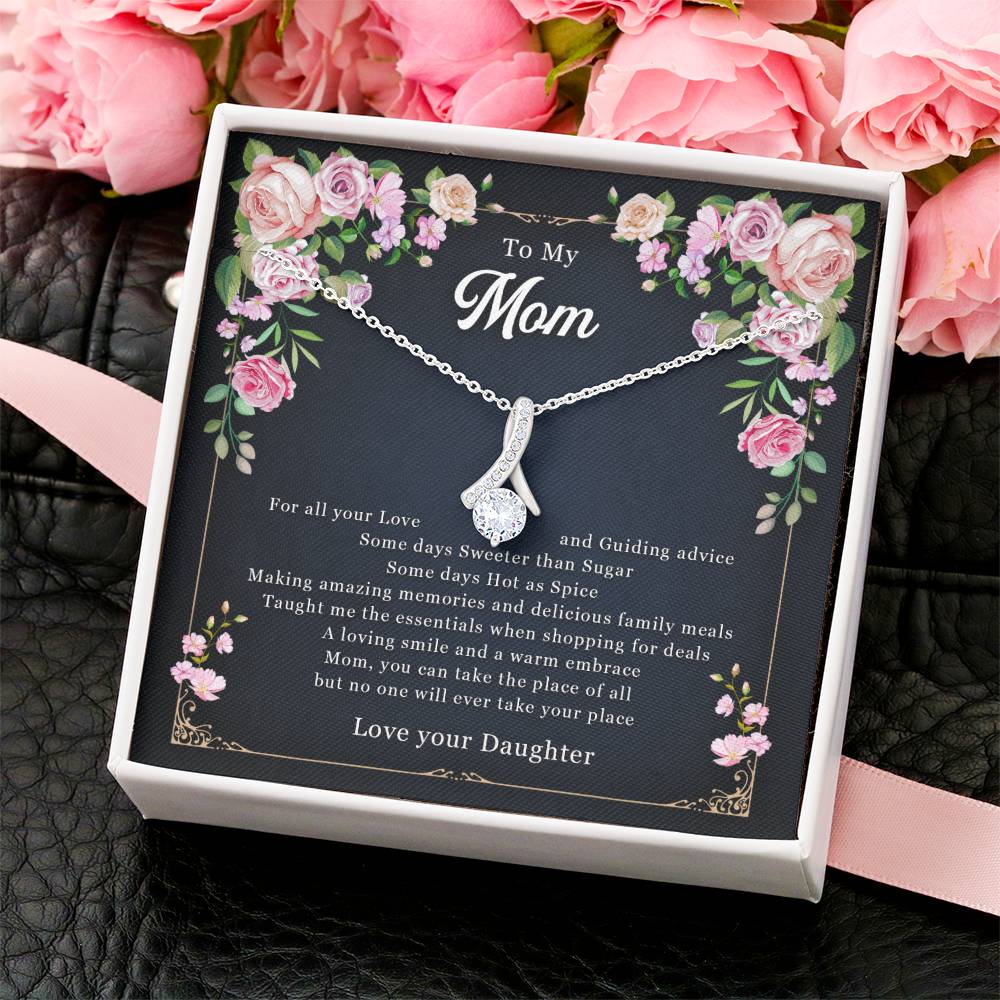 To Mom From Daughter - No One Comes Close To You - Necklace Alluring Beauty Necklace