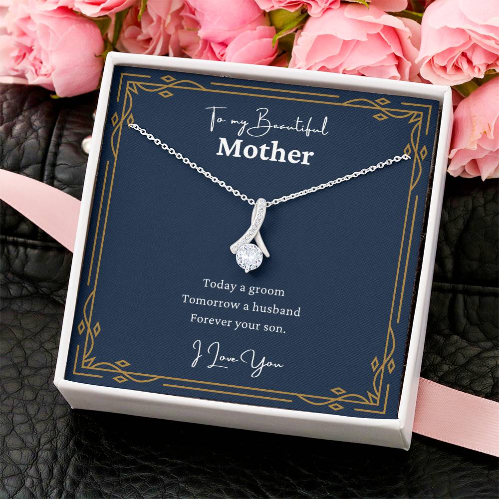 To My Beautiful Mother Forever Your Son Alluring Necklace Alluring Beauty Necklace