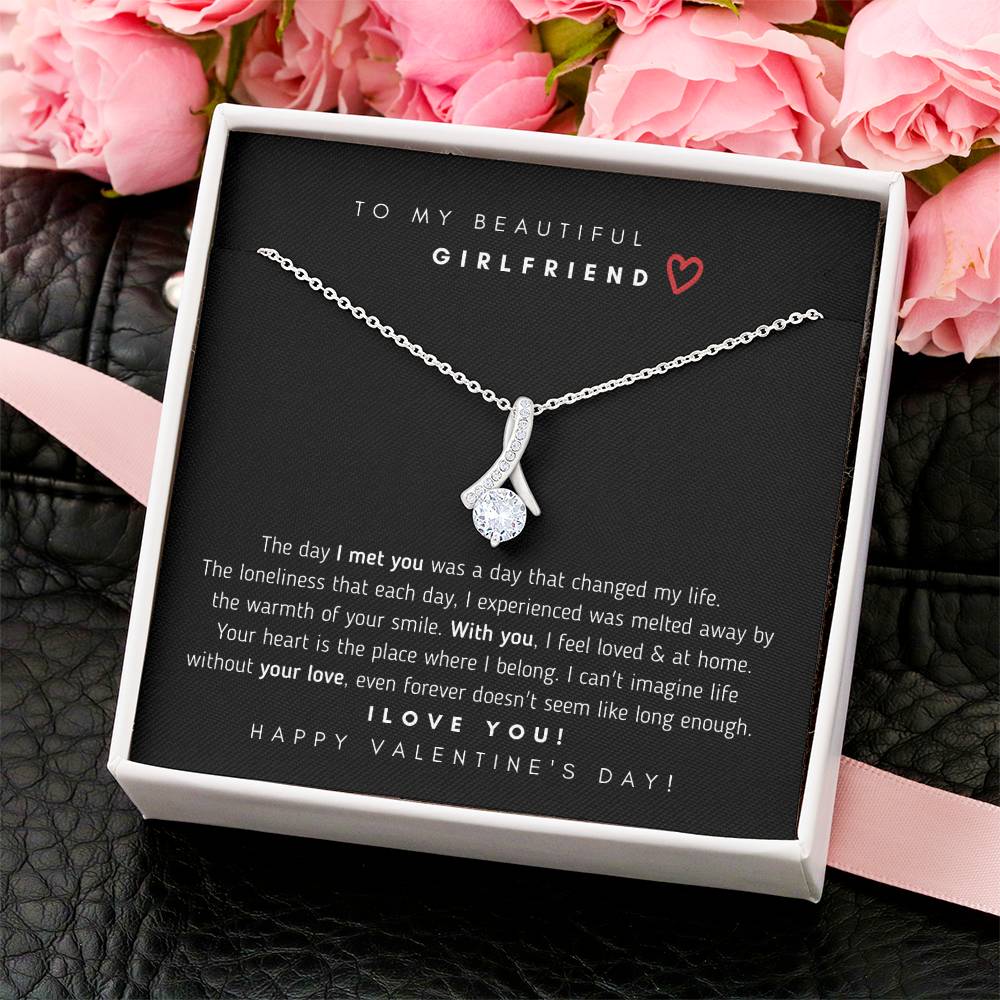 To My Beautiful Girlfriend - Happy Valentine's Day ❤️ Alluring Beauty Necklace