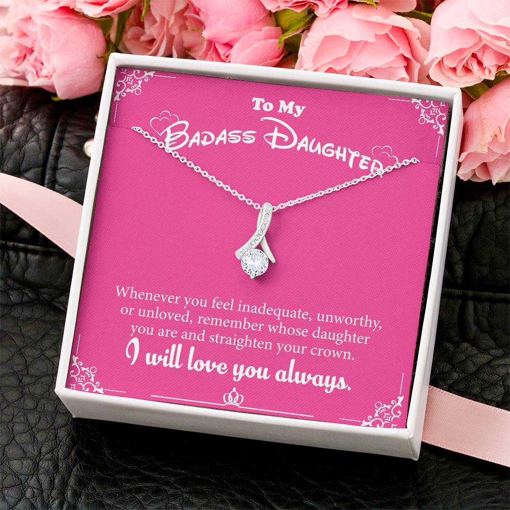 To My Badass Daughter ❤️ White Gold Pendant. ❤️ Alluring Beauty Necklace