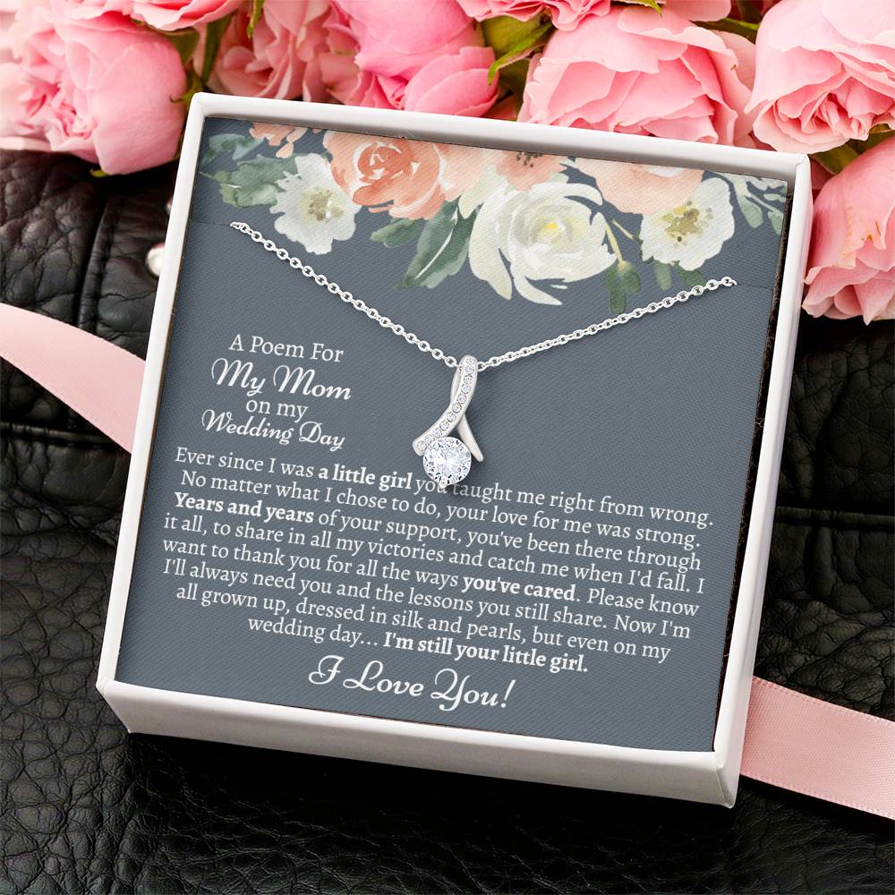 Mom Poem From Bride Alluring Beauty Necklace Alluring Beauty Necklace