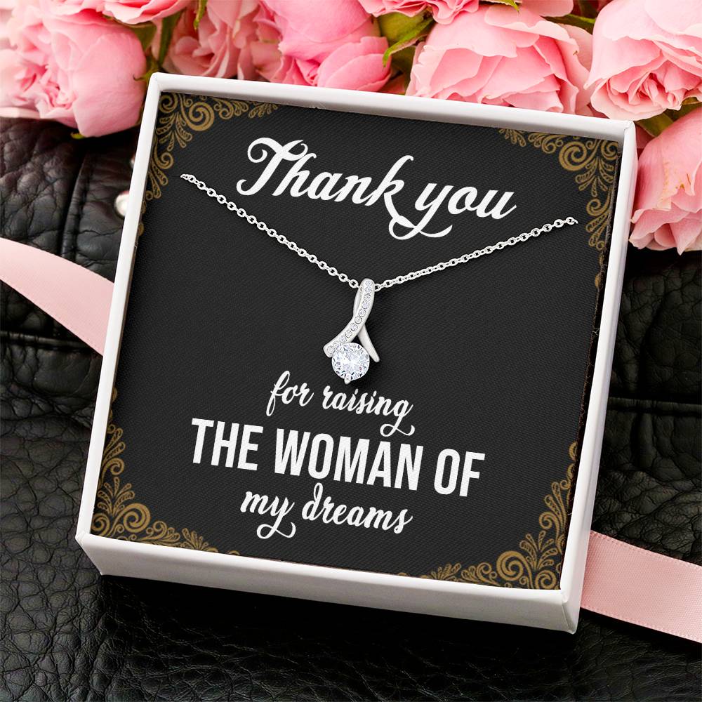 Thank You For Raising The Woman Of My Dreams Alluring Beauty Necklace Alluring Beauty Necklace