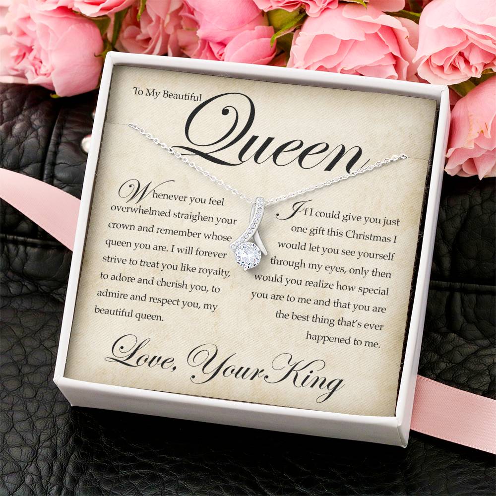 To My Beautiful Queen Alluring Beauty Necklace