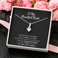To My Beautiful Bride Crystal Necklace - I Love You Alluring Beauty Necklace
