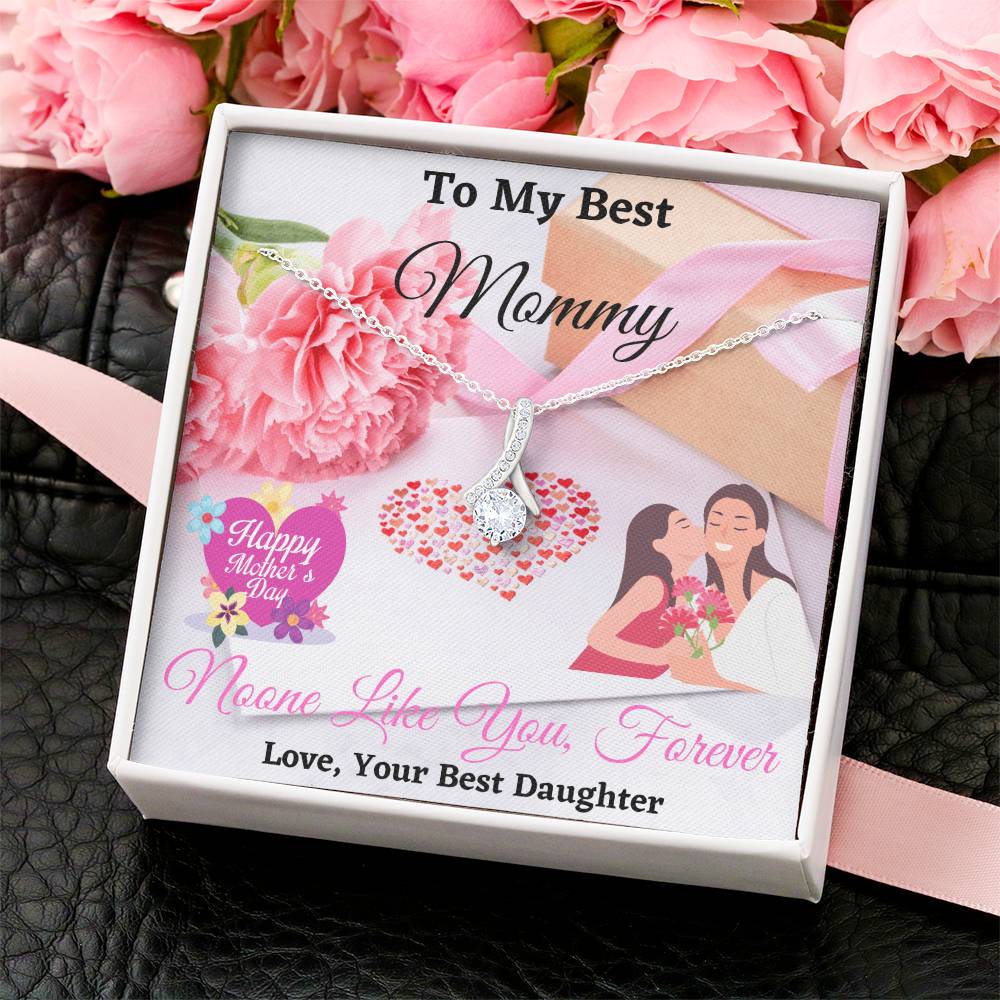 To My Best Mommy From Best Daughter Alluring Necklace Alluring Beauty Necklace