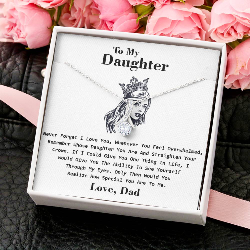 To My Daughter - Crown - Special Necklace Alluring Beauty Necklace