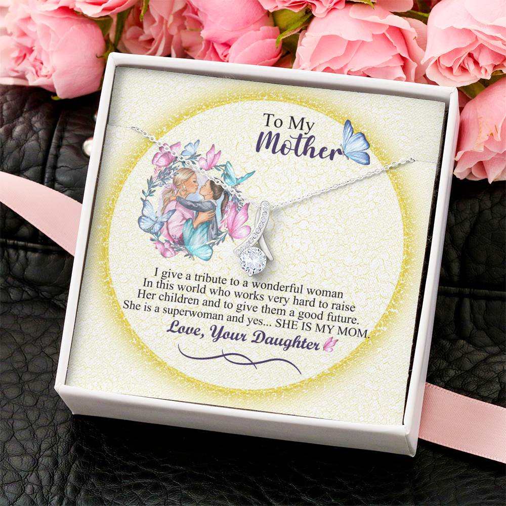 She Is A Superwoman She Is My Mom Alluring Beauty Necklace