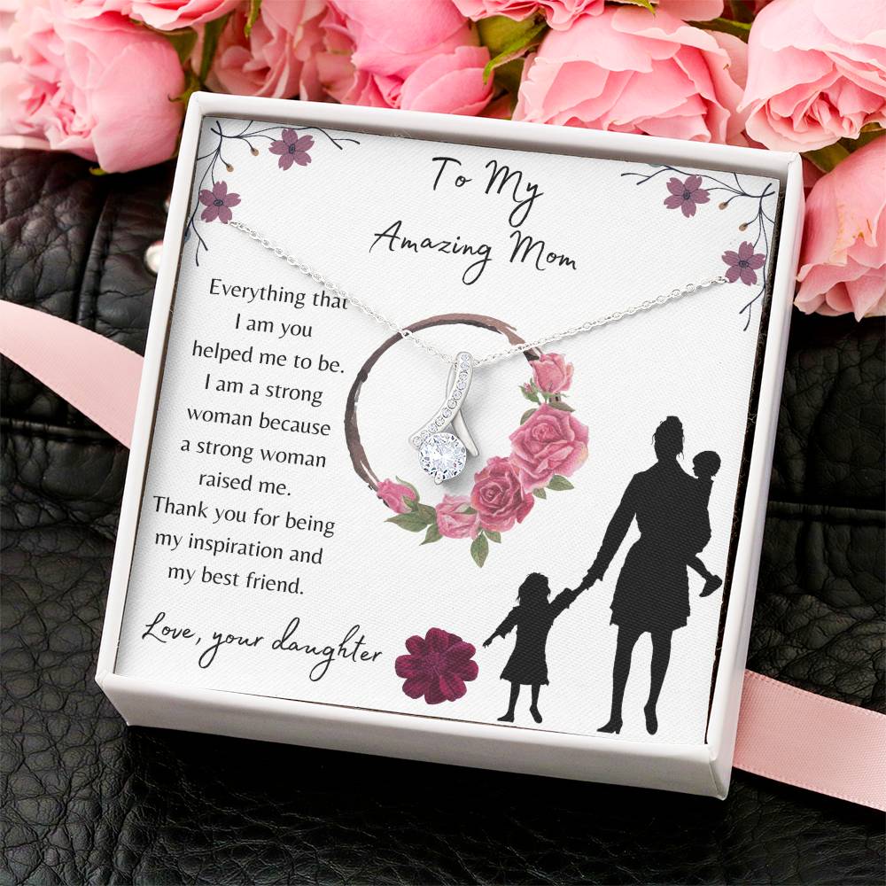 To My Amazing Mom Alluring Beauty Necklace Alluring Beauty Necklace