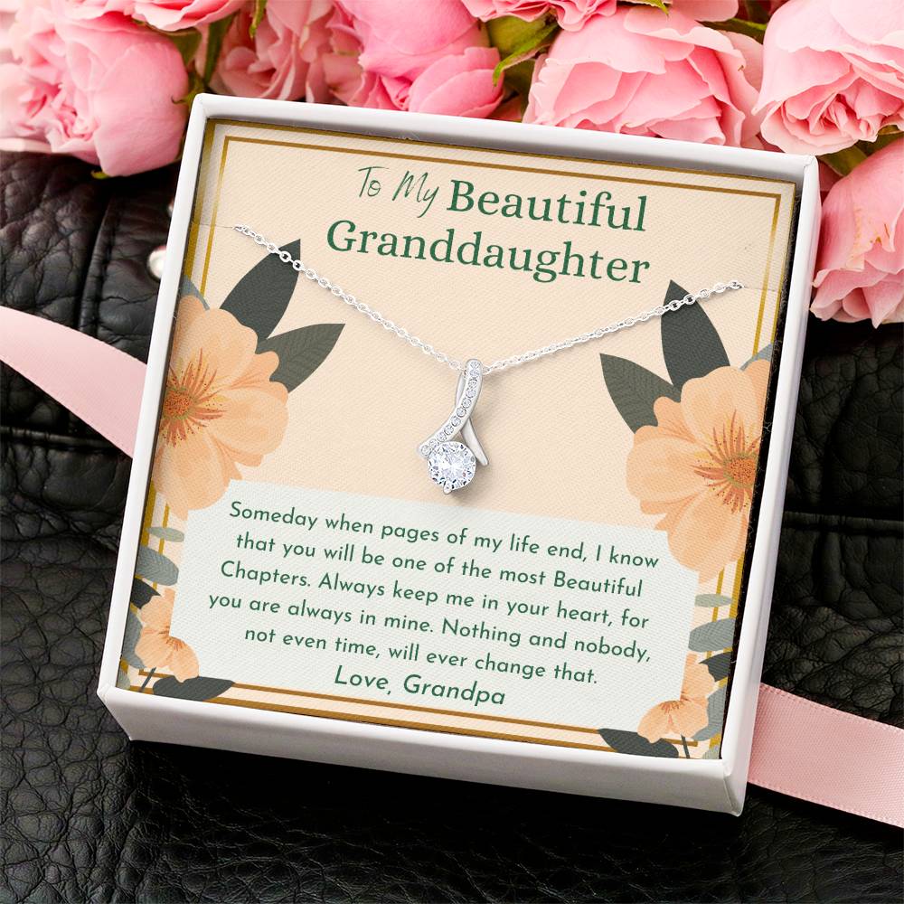 To My Beautiful Granddaughter Always Keep Me In Your Heart For You Are Always Mine Love Grandpa Alluring Beauty Necklace