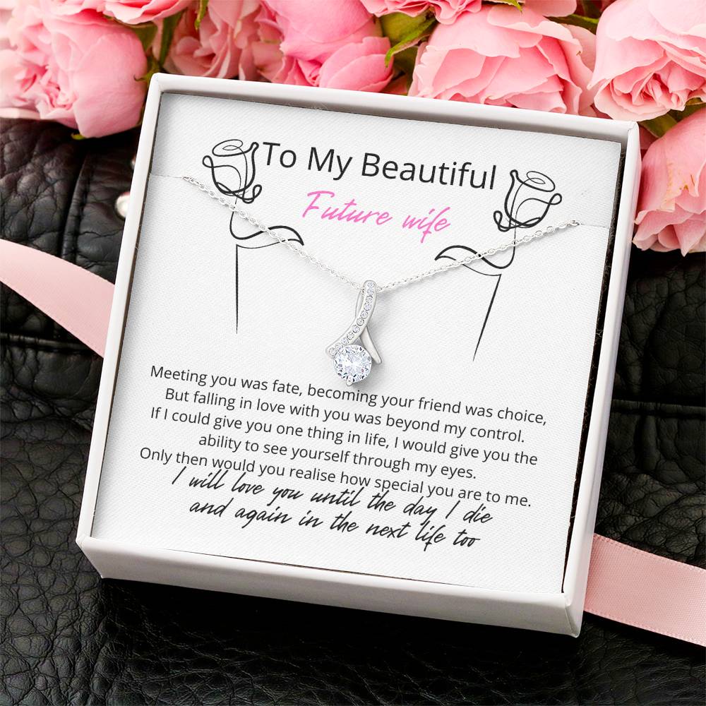 To My Beautiful Future Wife 1 Alluring Beauty Necklace