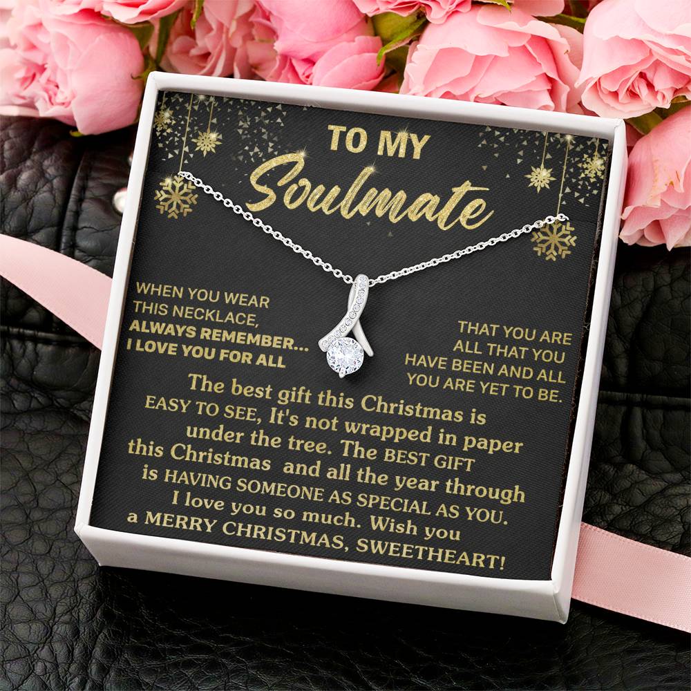 Gift For Your Soulmate Christmas - Someone Special - Alluring Alluring Beauty Necklace