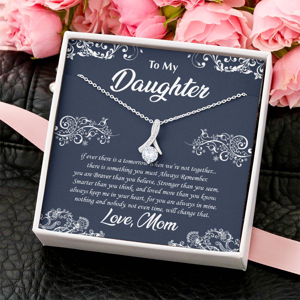 To My Daughter - For Daughter From Mom Mom And Daughter Gift Valentine's Alluring Beauty Necklace