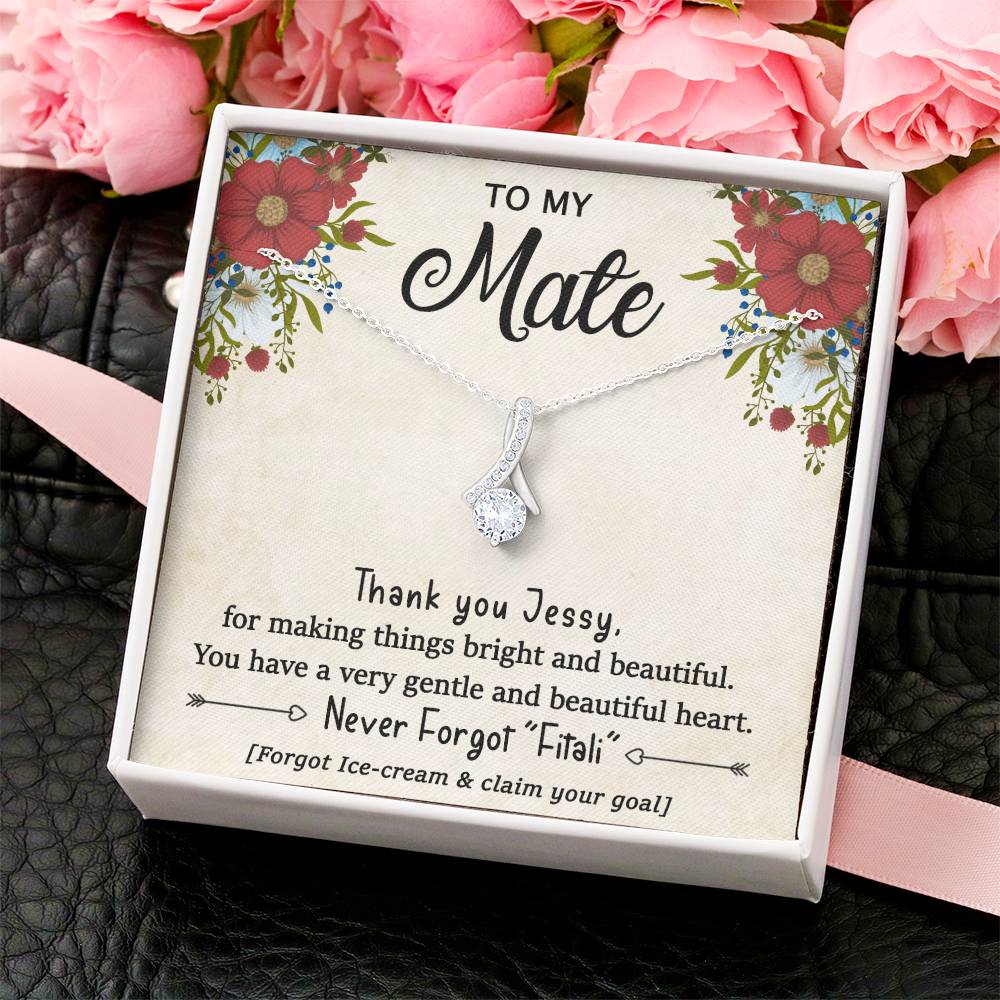 Thank You Jessy For Making Things Bright And Beautiful. Alluring Beauty Necklace