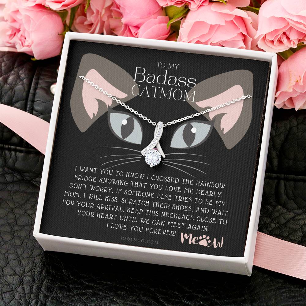 To My Badass Cat Mom Until We Can Meet Again Necklace Loss Of Cat Memorial Necklace Cat Loss Gifts Rainbow Bridge Cat Pet Sympathy Gift 3 Alluring Beauty Necklace
