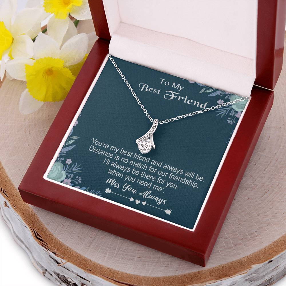 To My Bestfriend - Miss You Always-  925 Sterling Silver Pendant Alluring Beauty Necklace
