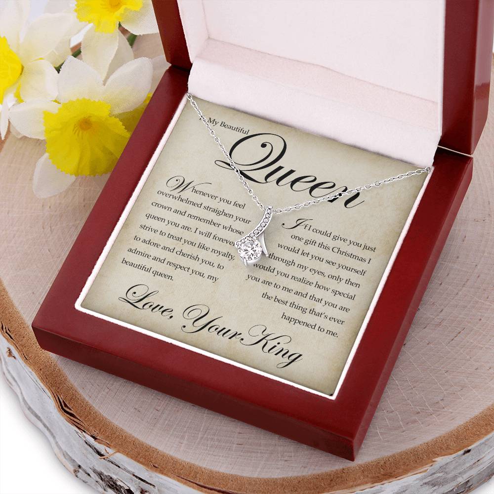 To My Beautiful Queen Alluring Beauty Necklace