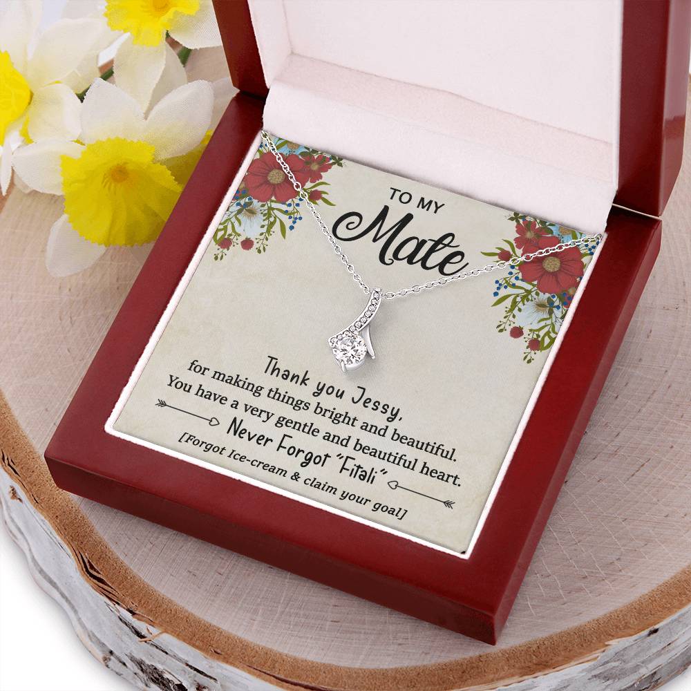 Thank You Jessy For Making Things Bright And Beautiful. Alluring Beauty Necklace