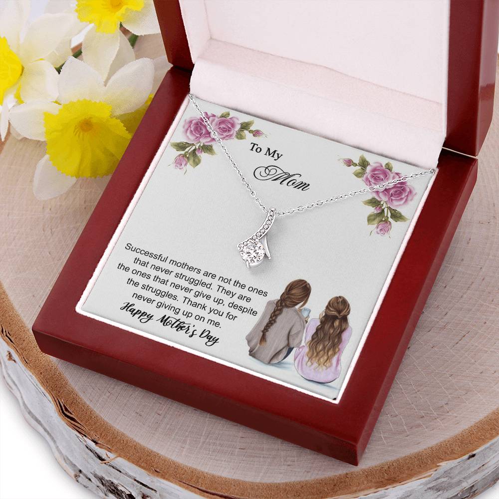 Thank You For Never Giving Up On Me Mother - Necklace Alluring Beauty Necklace