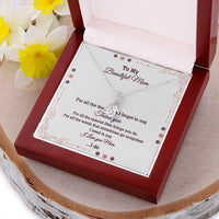 To My Beautiful Mom I Love You Alluring Beauty Necklace