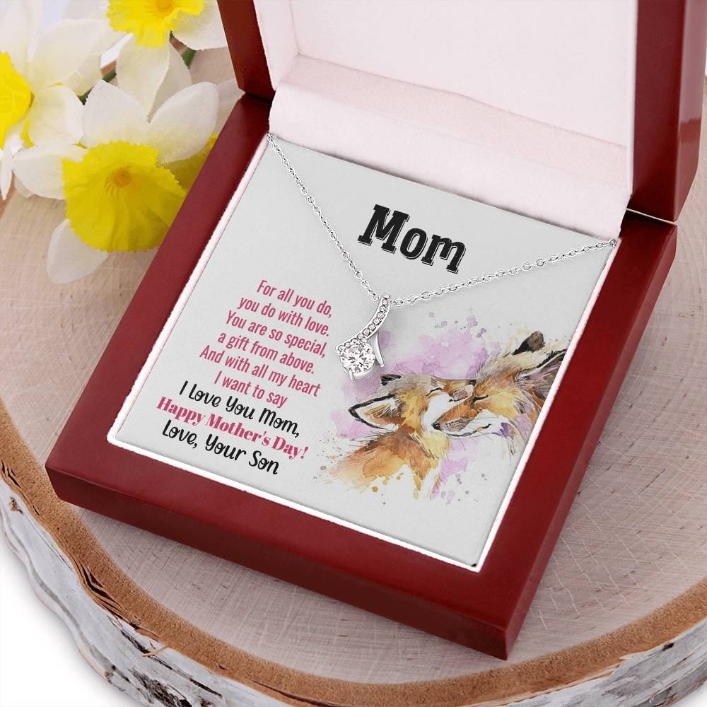 Mom You Are Special Your Son Alluring Beauty Necklace