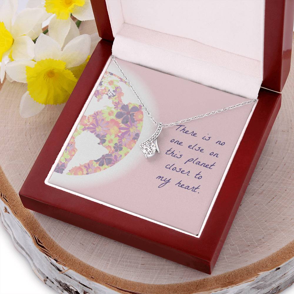 There Is No One Else On This Planet Closer To My Heart - Necklace 1 Alluring Beauty Necklace