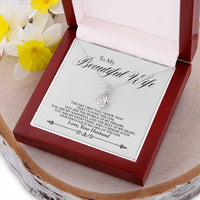 To My Beautiful Wife - Premium Alluring Pendant - Ge06 Alluring Beauty Necklace