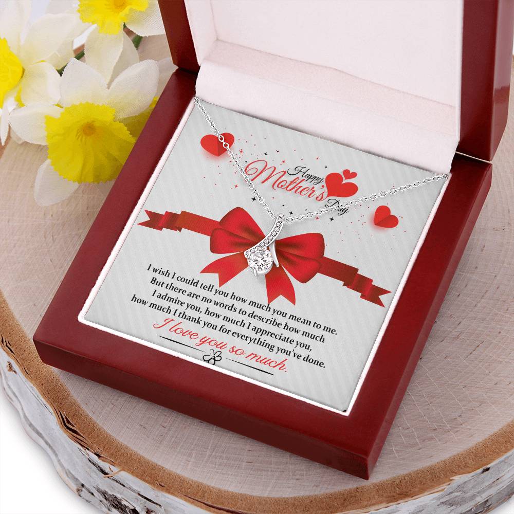 Mom Thank You For Everything You've Done Necklace Alluring Beauty Necklace