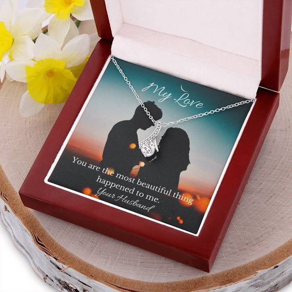 To My Wife - You Are The Most Beautiful Thing Happened To Me. Alluring ...