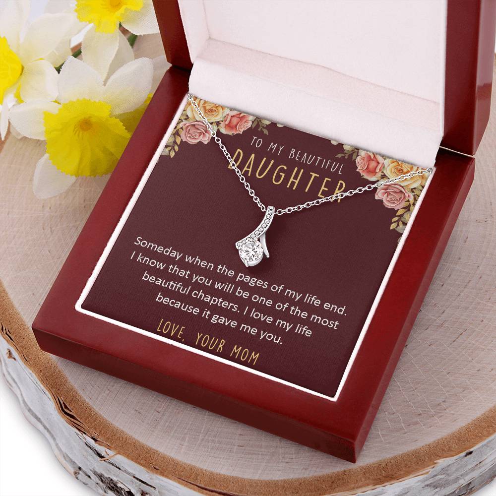 To My Beautiful Daughter - Necklace Alluring Beauty Necklace