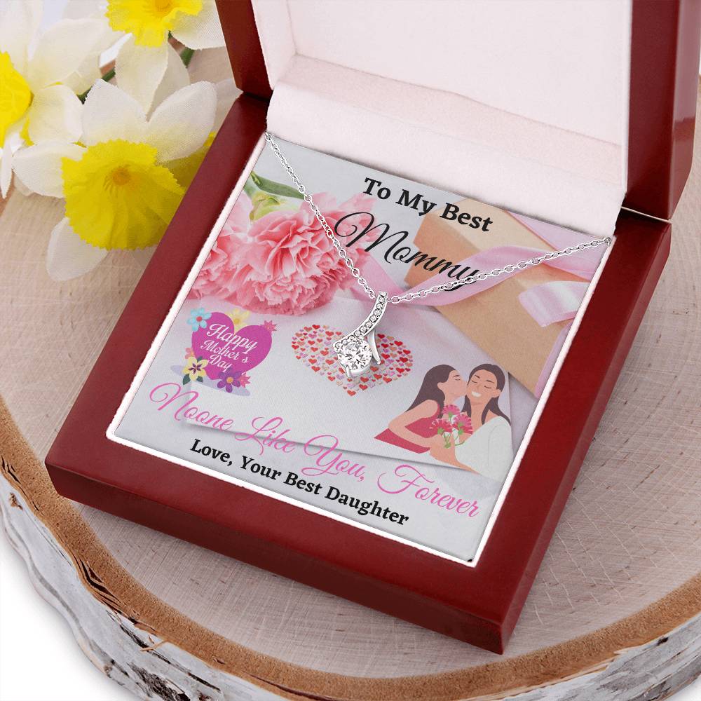 To My Best Mommy From Best Daughter Alluring Necklace Alluring Beauty Necklace