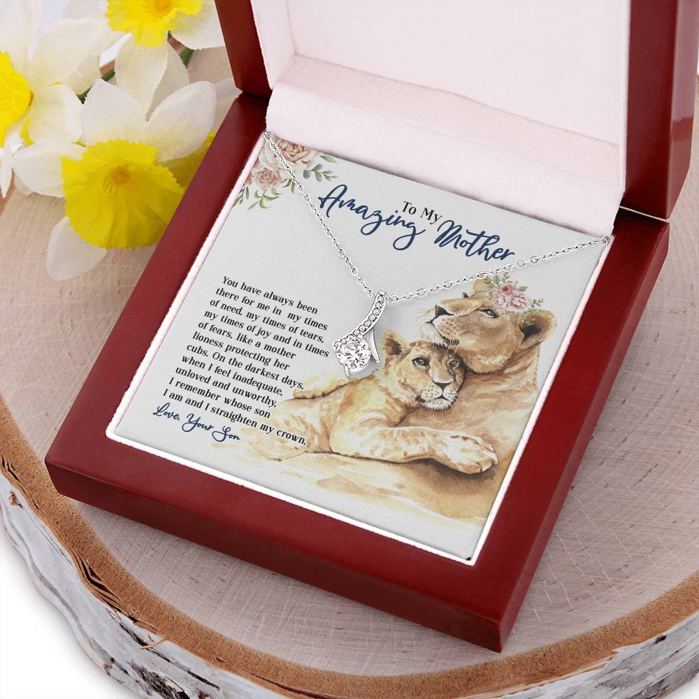 To My Amazing Mother - You Have Always Been There - From Son Alluring Beauty Necklace