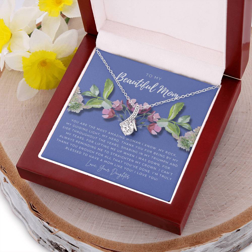 To My Beautiful Mom Necklace  Beautiful Mom Gift  Mother’S Day Gift  Birthday Gift  Gift From Daughter On Wedding Day Alluring Beauty Necklace