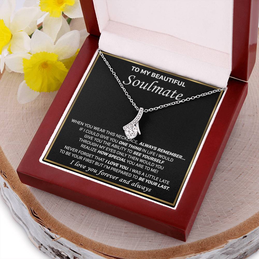 Gift For Your Soulmate - To Be Your Last - Alluring Alluring Beauty Necklace