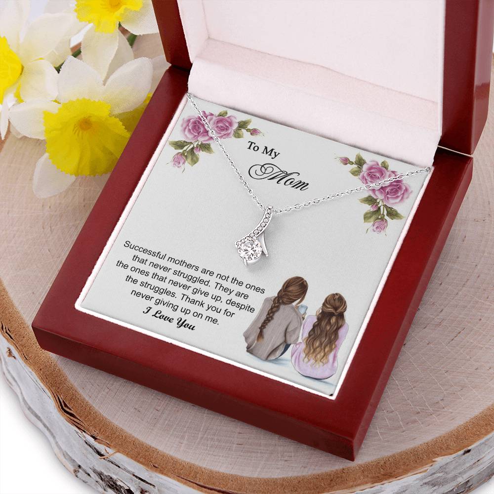 Thank You For Never Giving Up On Me Mother Gift - Necklace Alluring Beauty Necklace