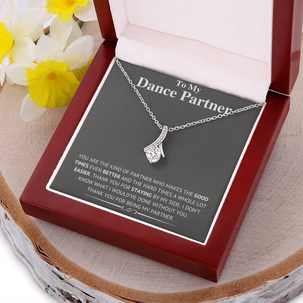 To My Dance Partner - Good Times Better - Necklace Alluring Beauty Necklace