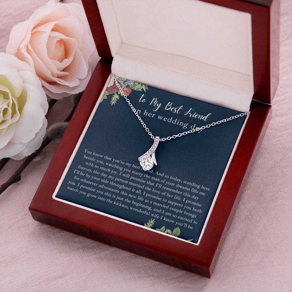 To My Best Friend On Her Wedding Day Alluring Necklace Alluring Beauty Necklace
