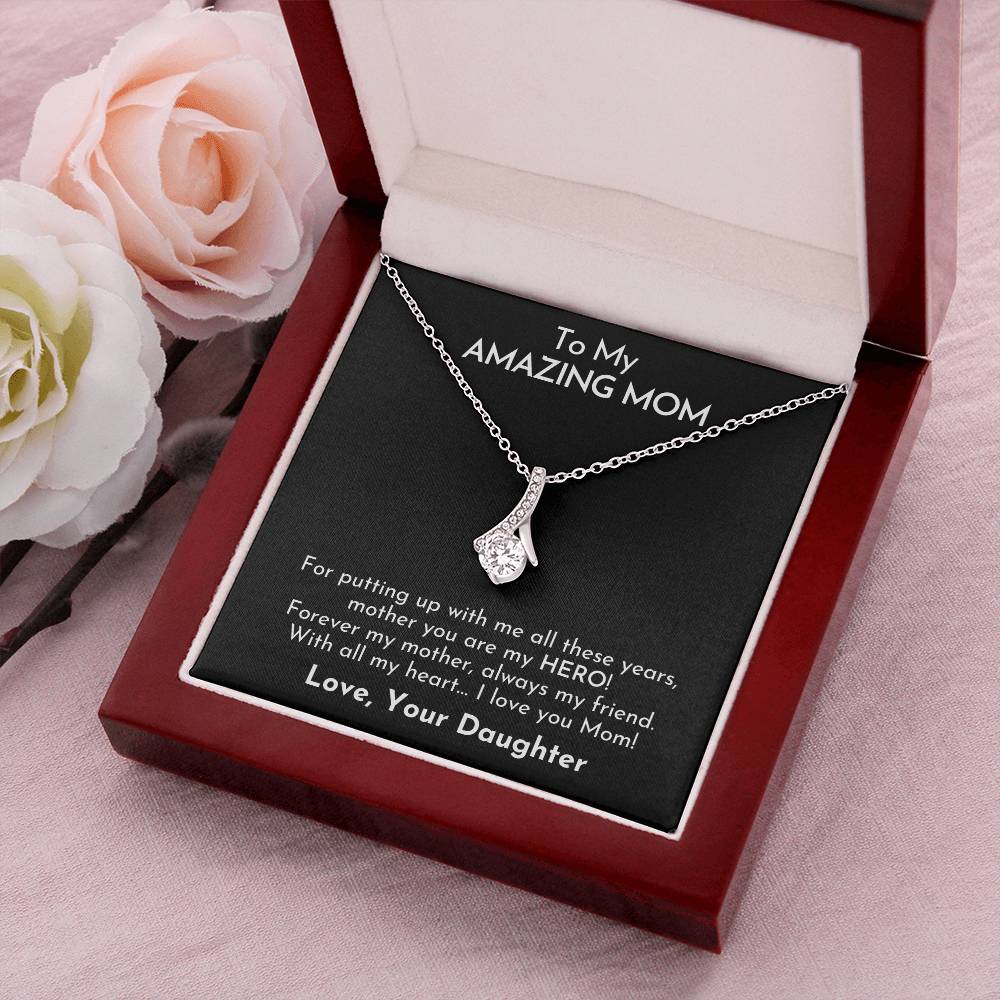 To My Amazing Mom Seductive Beauty Necklace Alluring Beauty Necklace