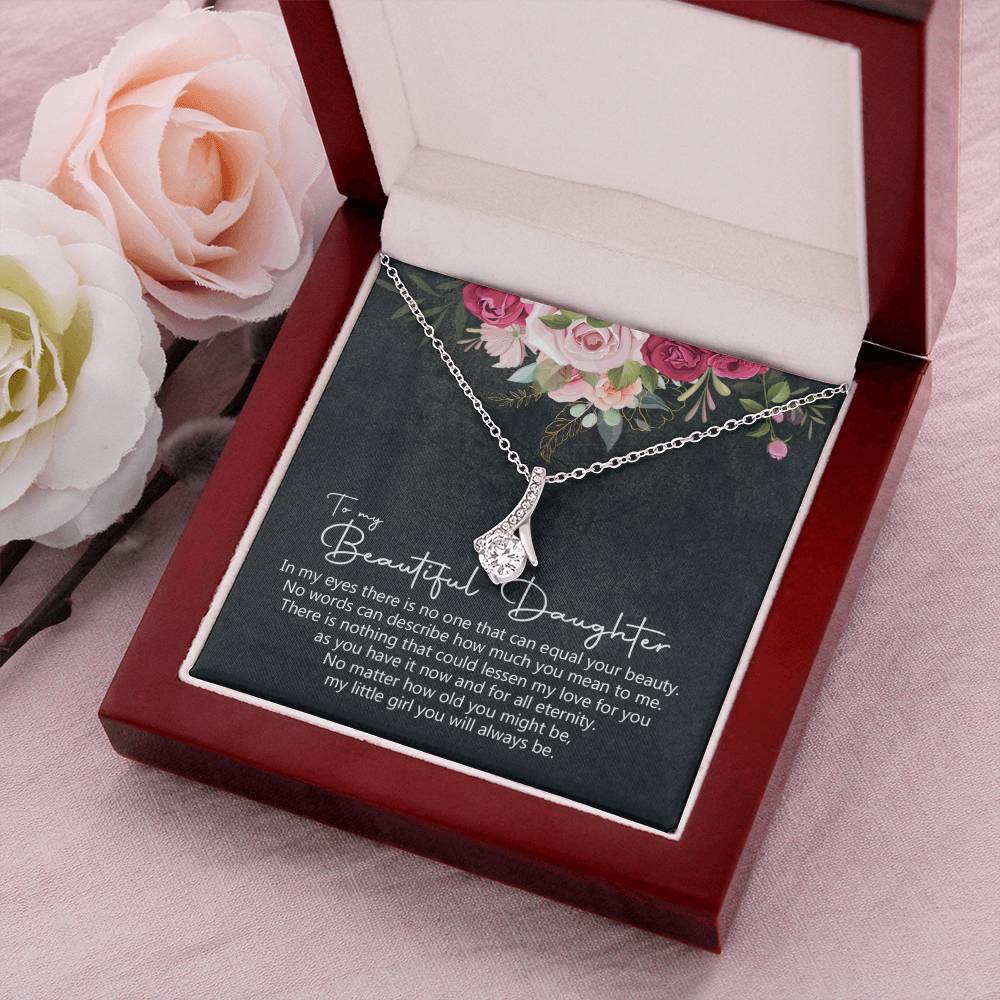 To My Beautiful Daughter Alluring Beauty Necklace