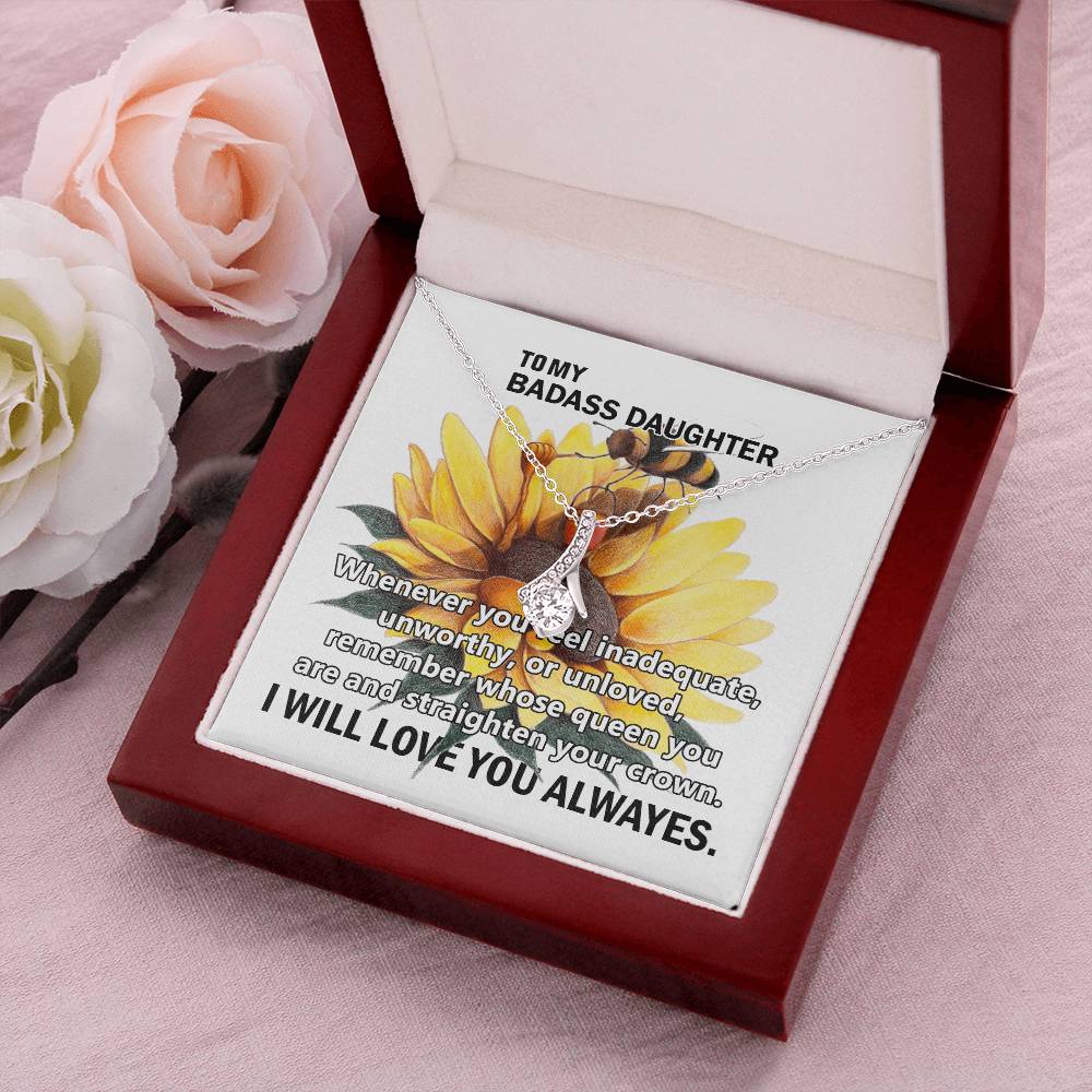 To My Badass Daughter Alluring Beauty Necklace