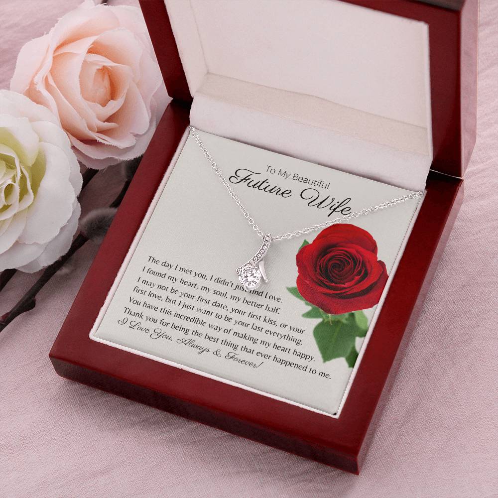 To My Beautiful Future Wife My Heart My Soul My Better Half - Necklace Alluring Beauty Necklace