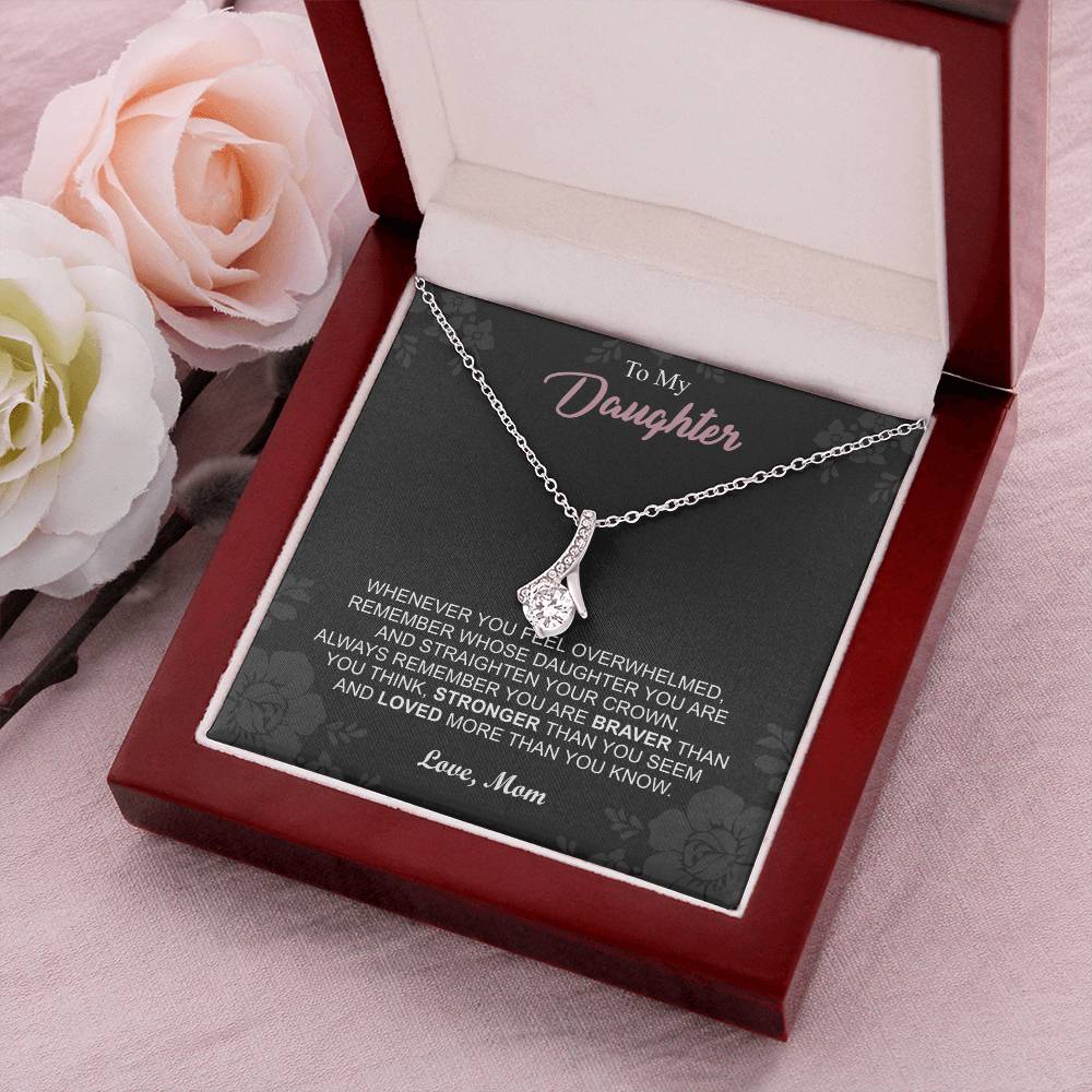 To My Daughter - Alluring Beauty Necklace Gifts Daughter Gift From Mom Anniversary Lovingly Mom Birthday Alluring Beauty Necklace